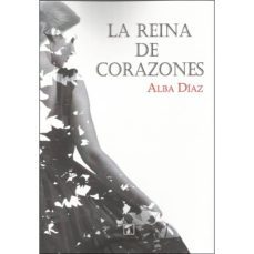 la reina de corazones-alba diaz-9788417393755