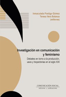 investigacion en comunicacion y feminismo-inmaculada postigo gomez-maria teresa vera balanza-9788417600655