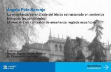 la enseñanza/aprendizaje del lexico estructurado en contextos bilingues ( español/ingles). (ebook)-angela polo naranjo-9788417729455