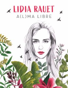 a(l)ma libre-lidia rauet-9788417736255