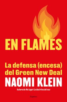 en flames-naomi klein-9788417879655