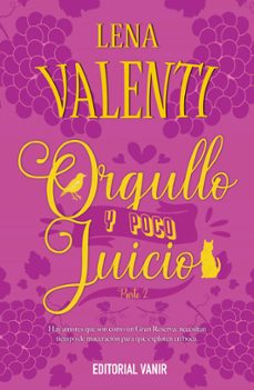orgullo y poco juicio 2 (ebook)-lena valenti-9788417932855