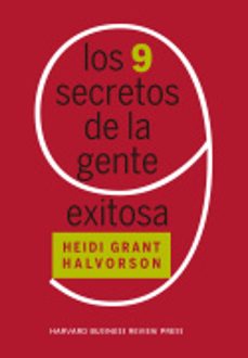 los 9 secretos de la gente exitosa-heidi grant-9788417963255