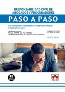 responsabilidad civil de abogados y procuradores paso a paso-rafael martin del peso garcia-9788418025655