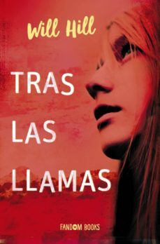 tras las llamas (ebook)-will hill-9788418027055