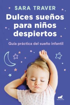 dulces sueños para niños despiertos (ebook)-sara traver-9788418045455