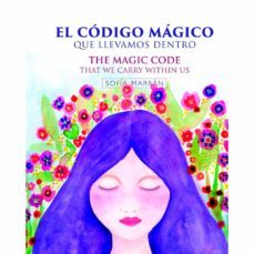el codigo magico que llevamos dentro / the magic code that we carry within us-sofia marban-9788418068355