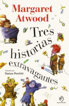tres historias extravagantes (ebook)-margaret atwood-9788418128455