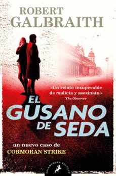 el gusano de seda (serie cormoran strike 2)-robert galbraith-9788418173455