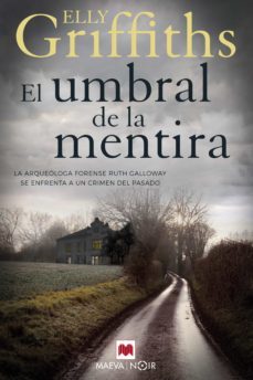 el umbral de la mentira (ebook)-elly griffiths-9788418184055