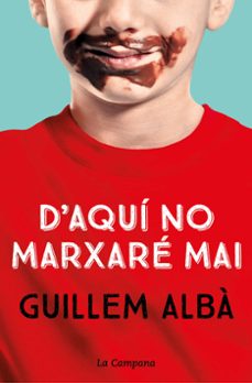 d aqui no marxare mai-guillem alba-9788418226755
