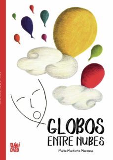 globos entre nubes-maite monforte maresma-9788418297755