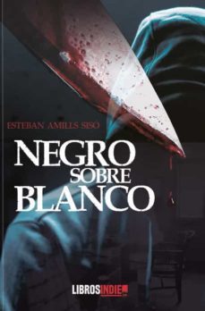 negro sobre blanco-esteban amilis siso-9788418298455
