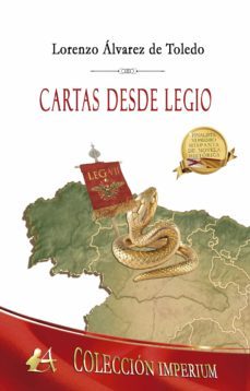 cartas desde legio (ebook)-lorenzo alvarez de toledo-9788418366055