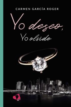 yo deseo, yo olvido (ebook)-carmen garcia roger-9788418412455