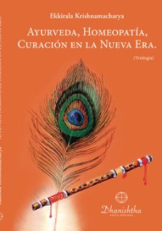 ayurveda, homeopatia, curacion en la nueva era (ebook)-9788418485855