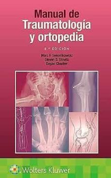 manual de traumatologia y ortopedia (8ª ed.)-marc f. swiontkowski-9788418563355
