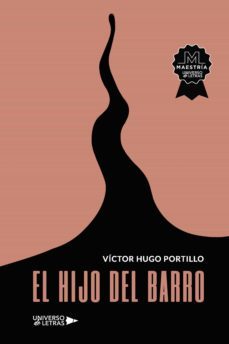 el hijo del barro (ebook)-victor hugo portillo-9788418571855