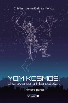 yom kosmos. una aventura interestelar. primera parte-9788418674655