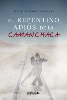el repentino adiós de la camanchaca (ebook)-jorge andres herrera-9788418676055