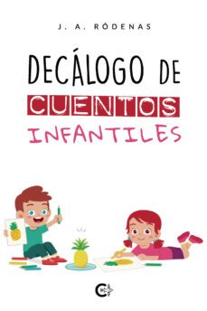 (i.b.d.) decalogo de cuentos infantiles-j.a. rodenas-9788418787355