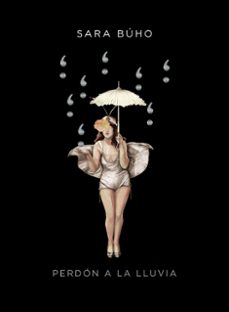 perdón a la lluvia-sara buho-9788418820755