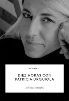 diez horas con patricia urquiola-patricia urquiola-9788418934155