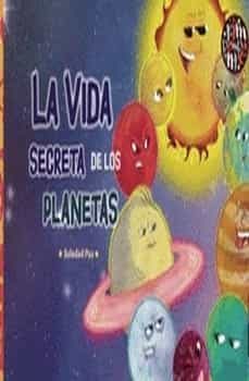 la vida secreta de los planetas-soledad paz-9788418942655