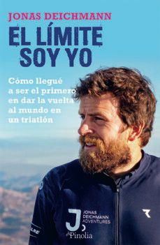 el limite soy yo-jonas deichmann-9788418965555