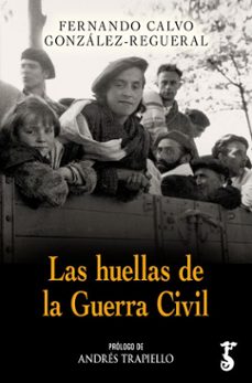 las huellas de la guerra civil (ebook)-fernando calvo gonzalez regueral-9788419018755