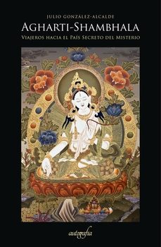 agharti-shambhala-julio gonzalez alcalde-9788419042255