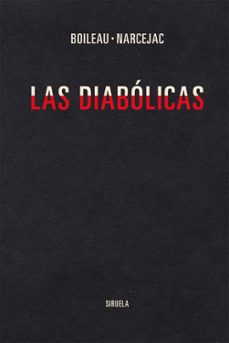 las diabolicas-pierre boileau-thomas narcejac-9788419207555