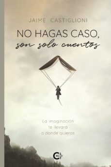 no hagas caso, son solo cuentos (ebook)-9788419361455