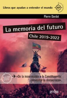 la memoria del futuro: chile 2019-2022-9788419406255