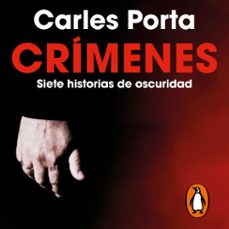 crimenes 1 - siete historias de oscuridad (audiolibro)-carles porta-9788419437655