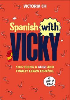 spanish with vicky (ebook)-victoria ch-9788419441515
