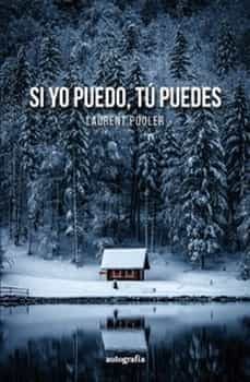 si yo puedo, tú puedes-laurent pouler-9788419445155