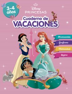 princesas disney. cuaderno de vacaciones (3-4 años)-9788419487155