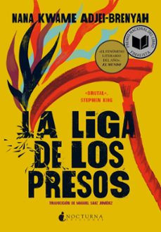 la liga de los presos (ebook)-nana kwame adjei-brenyah-9788419680785