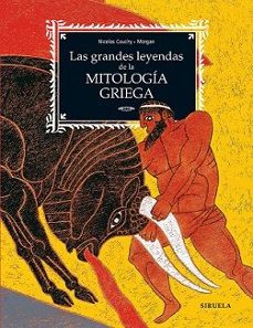 las grandes leyendas de la mitologia griega-nicolas cauchy-9788419744555