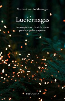 luciernagas-marcos castillo monsegur-9788419766755