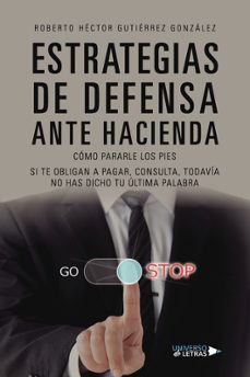 estrategias de defensa antes haciendia-roberto hector gutierrez gonzalez-9788419775955