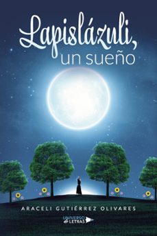 lapislazuli, un sueño (ebook)-araceli gutiérrez olivares-9788419776655