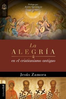 la alegría en el cristianismo antiguo (ebook)-jesús zamora-9788419779755