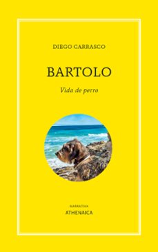 bartolo. vida de perro-diego carrasco-9788419874955