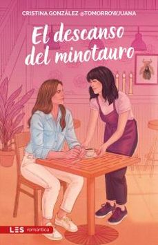 el descanso del minotauro-cristina gonzalez @tomorrowjuana-9788419879455