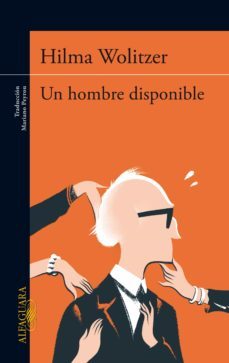 un hombre disponible (ebook)-hilma wolitzer-9788420417455