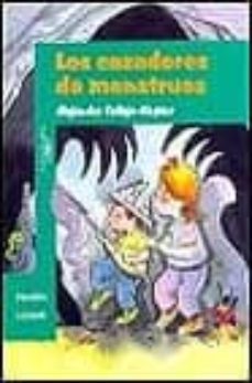 los cazadores de monstruos-alejandra vallejo nagera-9788420449555