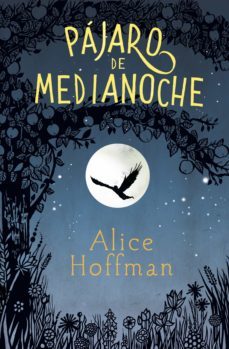 pajaro de medianoche (ebook)-alice hoffman-9788420486055