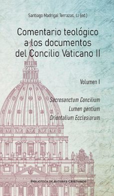 comentario teologico a los documentos del concilio vaticano ii (vol. 1)-9788422022855